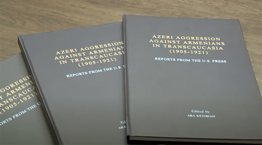 Azeri Aggression against Armenians in Transcaucasia (1905-1921). Reports from the U.S. Press